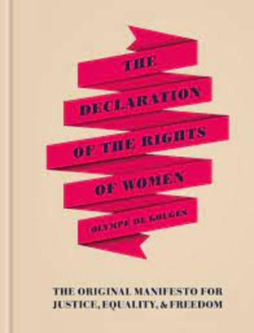 The declaration of the rights of women - Olympe de Gouges, Boeken, Politiek en Maatschappij, Gelezen, Ophalen of Verzenden