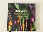 Donna Hay - Life in Balance: een nieuwe kijk op vers eten, Boeken, Kookboeken, Donna Hay, Nieuw, Ophalen of Verzenden, Overige gebieden