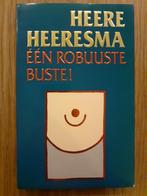 Heere Heeresma - Één Robuste Buste, Boeken, Gelezen, Heere Heeresma, Ophalen of Verzenden, Nederland