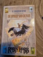 Robin Hobb - 1 De oproep van de Nar, Boeken, Fantasy, Nieuw, Ophalen of Verzenden, Robin Hobb