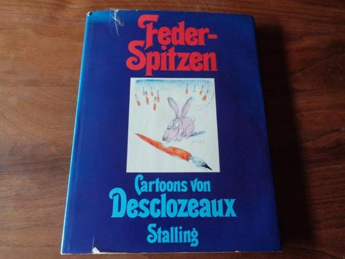 FEDERSPITZEN - Cartoons von Desclozeaux, Boeken, Humor, Zo goed als nieuw, Cartoons, Ophalen of Verzenden