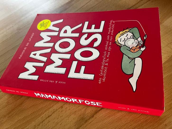 Boek Mamamorfose (Renske de Greef), Boeken, Zwangerschap en Opvoeding, Zo goed als nieuw, Zwangerschap en Bevalling, Ophalen of Verzenden