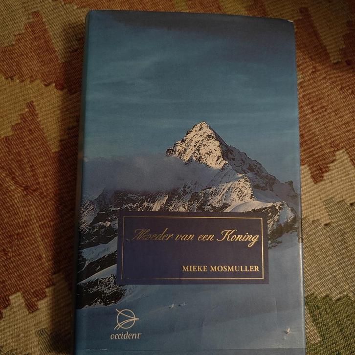 M. Mosmuller - Moeder van een koning, Boeken, Literatuur, Gelezen, Ophalen of Verzenden
