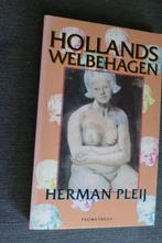 Herman Pleij - Hollands welbehagen, Ophalen of Verzenden, Herman Pleij