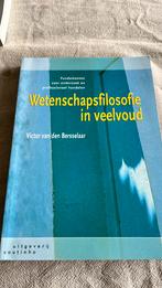 V. van den Bersselaar - Wetenschapsfilosofie in veelvoud, Ophalen of Verzenden, Zo goed als nieuw, V. van den Bersselaar