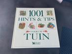 Boek. Tuin. 1001 Hints en Tips, Ophalen of Verzenden, Zo goed als nieuw, Tuinieren en Tuinplanten