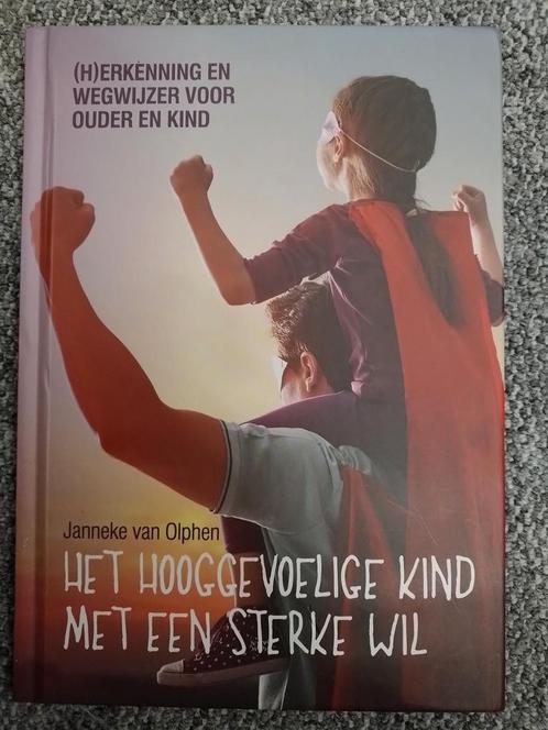 Het hooggevoelige kind met een sterke wil, Boeken, Zwangerschap en Opvoeding, Zo goed als nieuw, Ophalen of Verzenden