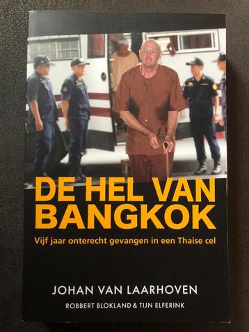De hel van Bangkok - Johan van Laarhoven beschikbaar voor biedingen