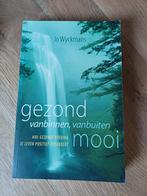 J. Wyckmans - Gezond van binnen, van buiten mooi, Overige wetenschappen, Ophalen of Verzenden, J. Wyckmans, Zo goed als nieuw