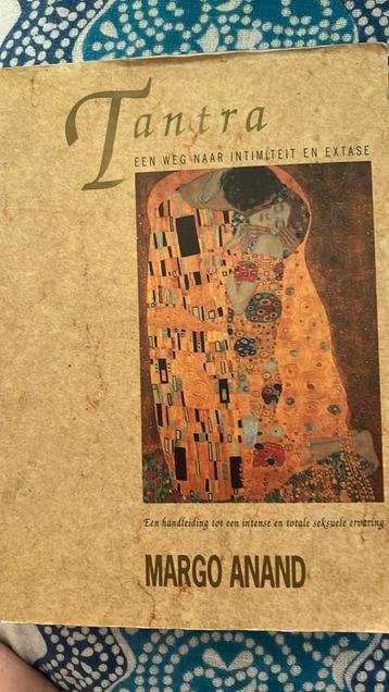 Margot Anand - Tantra, een weg naar intimiteit en extase beschikbaar voor biedingen