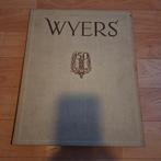 Gedenkboek 150 jaar Wyers (1797-1947), Boeken, Ophalen of Verzenden, 20e eeuw of later, Gelezen, Otto van Tussenbroek