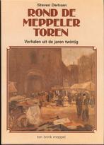 Steven Derksen Rond de Meppeler toren - verhalen uit de jare, Gelezen, Ophalen of Verzenden