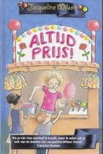 Jacqueline Wilson : ALTIJD PRIJS !, Ophalen of Verzenden, Zo goed als nieuw