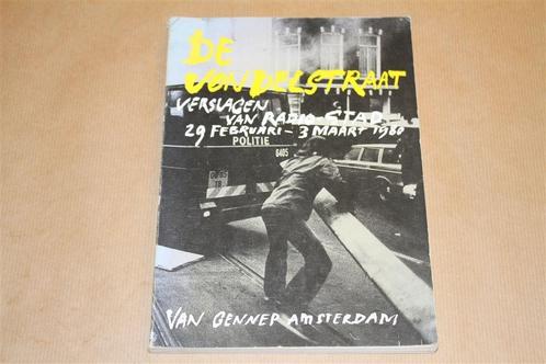 De Vondelstraat verslagen van Radio STAD 1980., Boeken, Geschiedenis | Stad en Regio, Gelezen, 20e eeuw of later, Ophalen of Verzenden