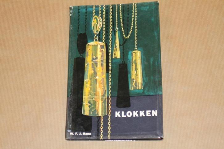 Boek over Klokken - Hana [antiek] - ca. 1963, Antiek en Kunst, Antiek | Klokken, Ophalen of Verzenden