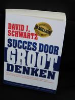 SUCCES DOOR GROOT DENKEN.David J.Schwartz.NIEUWSTAAT.Fraai!, Ophalen of Verzenden, Nieuw, David J. Schwartz