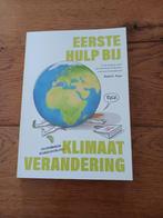 Boek Eerste Hulp bij Klimaatverandering; NIEUW, Nieuw, Natuurwetenschap, Ophalen of Verzenden, Annabella Meijer
