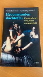 Het omstreden slachtoffer - Renée Römkens - Sietske Dijkstra, Ophalen of Verzenden