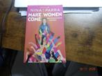 Make Women Come....Nina de la Parra, Ophalen, Zo goed als nieuw, Nederland