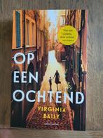 Op een ochtend - Virginia Baily Roman, Ophalen of Verzenden, Zo goed als nieuw, Virginia Baily, Nederland