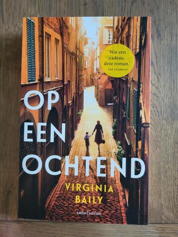 Op een ochtend - Virginia Baily Roman beschikbaar voor biedingen