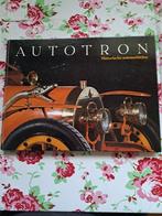 Autotron historische automobielen, Boeken, Auto's | Boeken, Ophalen of Verzenden, Algemeen