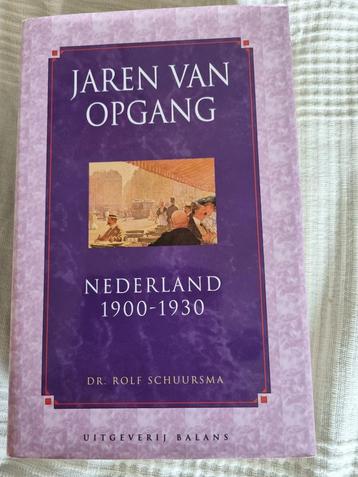 Jaren van Opgang  Nederland tussen 1900 en 1930 beschikbaar voor biedingen