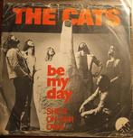 Cats - Be my day. VG+, Cd's en Dvd's, Vinyl Singles, Ophalen of Verzenden, Gebruikt, Pop, Single
