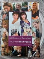 A. Joosten - Vrouwen gek op wijn, Boeken, Ophalen of Verzenden, Zo goed als nieuw, A. Joosten; T. Boer