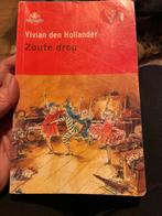 Zoute Drop - Vivian den Hollander avi 6, Ophalen, Gelezen, Fictie algemeen
