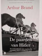 Arthur Brand - De paarden van Hitler, Boeken, Detectives, Arthur Brand, Ophalen of Verzenden, Zo goed als nieuw