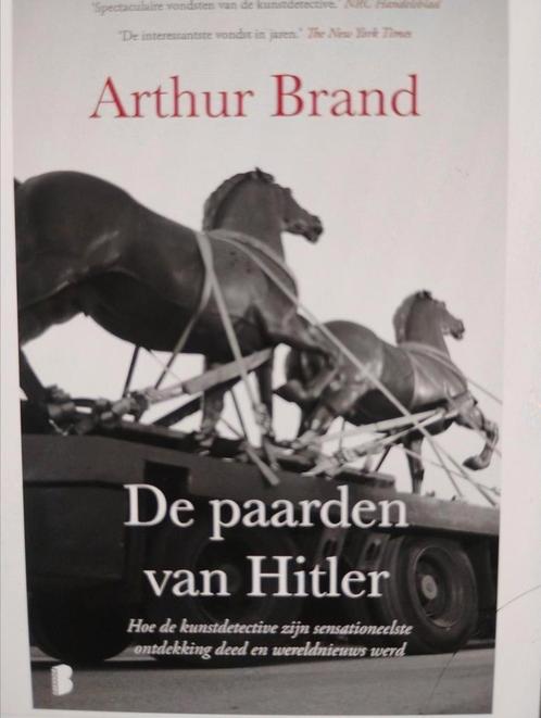 Arthur Brand - De paarden van Hitler, Boeken, Detectives, Zo goed als nieuw, Ophalen of Verzenden