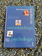 Kleine ontwikkelingspsychologie deel 1 - Rita Kohnstamm, Ophalen of Verzenden, Gelezen, Ontwikkelingspsychologie