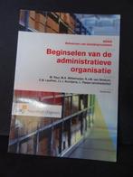 Beginselen van de administratieve organisatie, Boeken, Studieboeken en Cursussen, Ophalen of Verzenden, Beta, Zo goed als nieuw