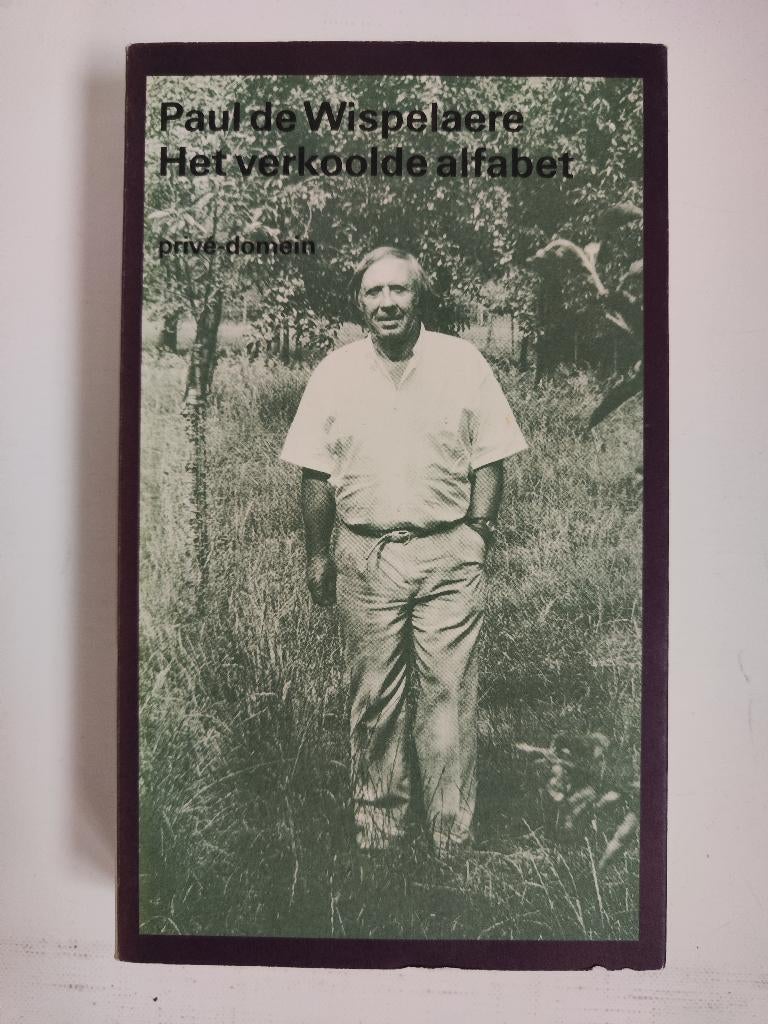 Paul de Wispelaere - Het verkoolde alfabet, Ophalen of Verzenden, Zo goed als nieuw, Nederland, Paul de Wispelaere