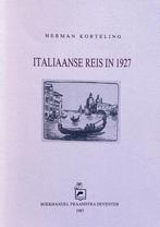 Herman Korteling -Italiaanse reis in 1927, Herman Korteling, Ophalen of Verzenden, 20e eeuw of later, Gelezen