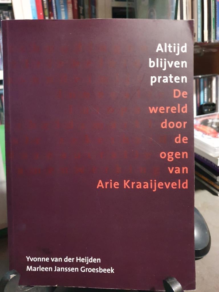 Arie Kraaijeveld Altijd blijven praten, Ophalen, Nederland