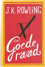 J.K. Rowling Een goede raad, Boeken, Ophalen of Verzenden, Zo goed als nieuw