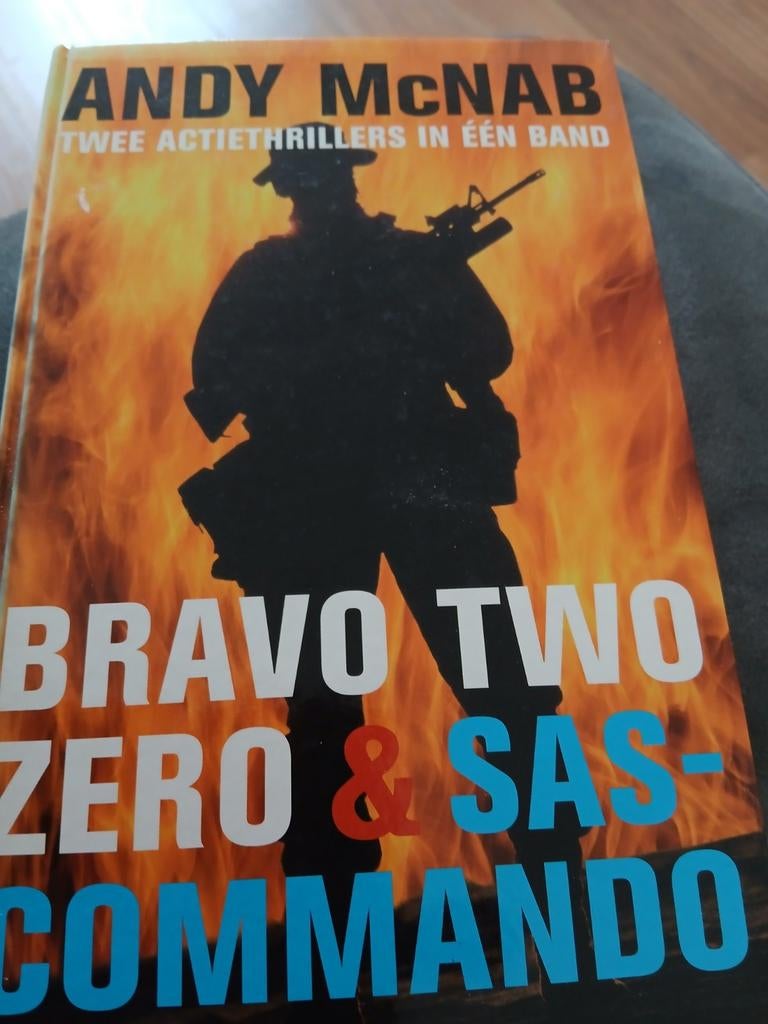 Andy McNab: Bravo Two Zero & SAS-Commando (2 thrillers), Boeken, Ophalen of Verzenden, Gelezen, Andy McNab, Europa overig