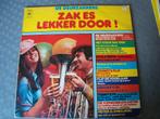 De deurzakkkers zak es lekker door!, Cd's en Dvd's, Ophalen of Verzenden, Zo goed als nieuw, 12 inch, Levenslied of Smartlap