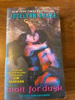 Wait for Dusk - Jocelynn Drake, Ophalen of Verzenden, Zo goed als nieuw