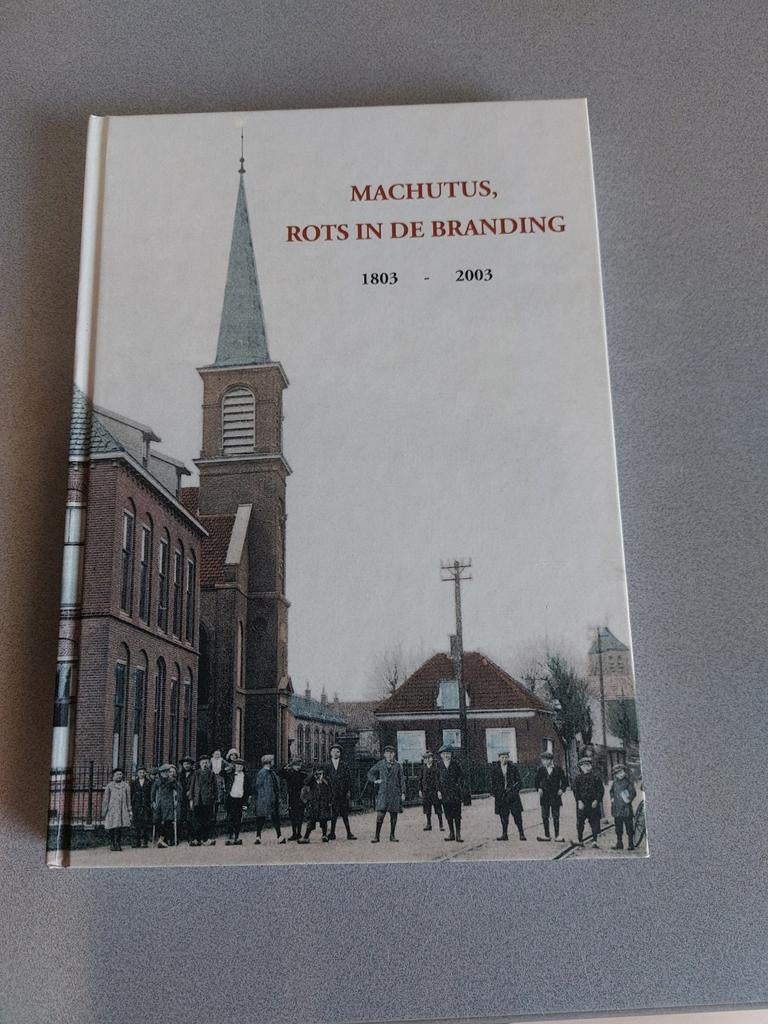 Machutus, rots in de branding 1803-2003, Boeken, Ophalen of Verzenden, Zo goed als nieuw