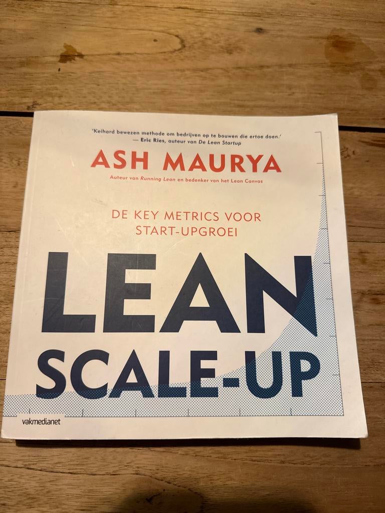 Lean Scale-Up - Ash Maurya, Ophalen of Verzenden, Zo goed als nieuw, Management