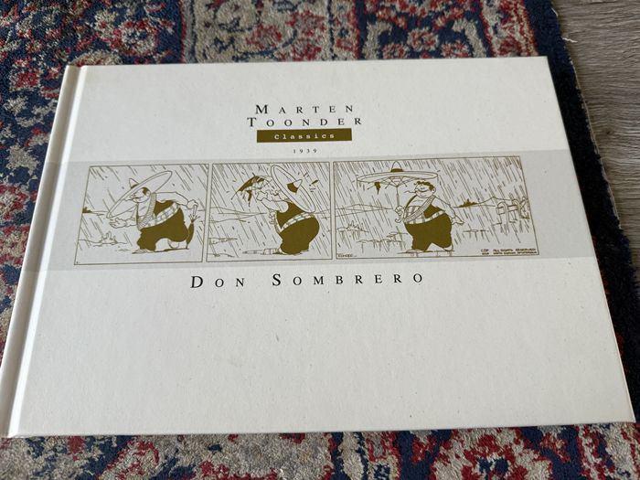 Marten Toonder. Don Sombrero., Eén stripboek, Nieuw, Ophalen of Verzenden, Marten Toonder studios