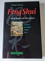w3 Feng Shui en de kunst van het wonen, Ophalen of Verzenden, Zo goed als nieuw, Philippa Waring, Interieur en Design