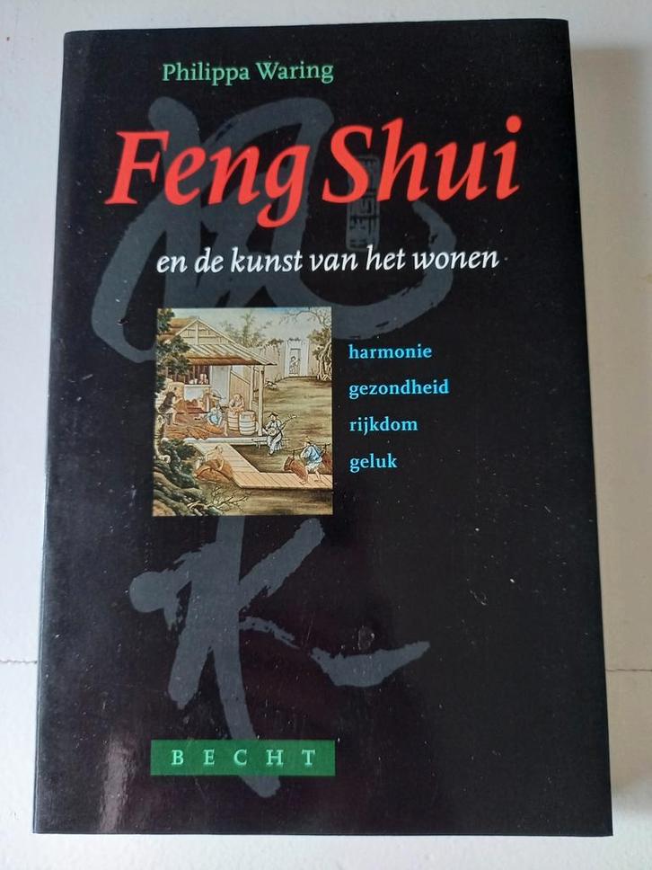 w3 Feng Shui en de kunst van het wonen, Boeken, Wonen en Tuinieren, Zo goed als nieuw, Interieur en Design, Ophalen of Verzenden