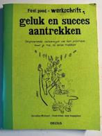 Feel good-werkschrift Geluk en succes aantrekken, NIEUW (B92, Boeken, Ophalen of Verzenden, Nieuw, Christine Michaud