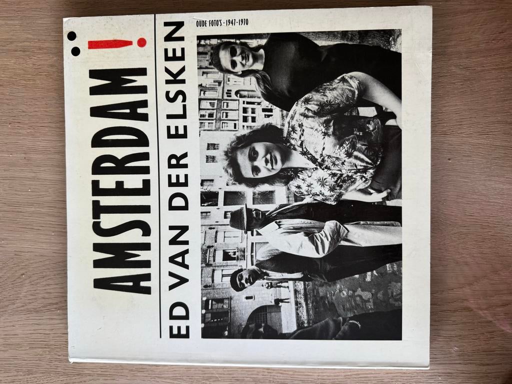 Amsterdam! Oude Foto's 1947-1970 - Ed van der Elsken, Boeken, Ophalen of Verzenden, Gelezen, Fotografie algemeen