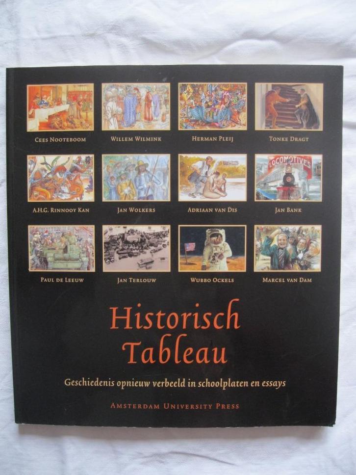 geschiedenis: Historisch Tableau, Gesch. opnieuw verbeeld..., Boeken, Geschiedenis | Wereld, Gelezen, Ophalen of Verzenden