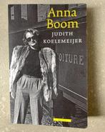 Judith Koelemeijer boek: Anna Boom, Ophalen of Verzenden, Zo goed als nieuw